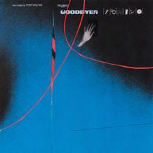 Post Malone feat. Young Thug - Goodbyes