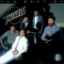 Tavares - Heaven Must Be Missing An Angel