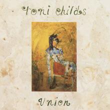 Toni Childs - Stop Your Fussin'