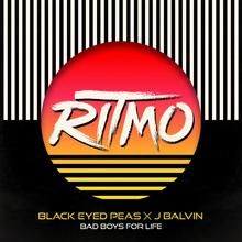 BLACK EYED PEAS X J BALVIN - RITMO (BAD BOYS FOR LIFE)