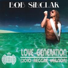 Bob Sinclar feat. Gary Nesta Pine - Love Generation