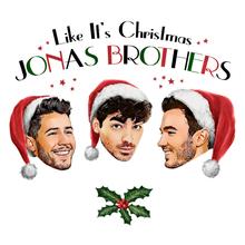 JONAS BROTHERS - LIKE IT'S CHRISTMAS