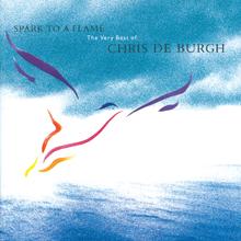 Chris De Burgh - Say Goodbye To It All
