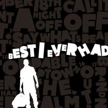 DRAKE - BEST I EVER HAD