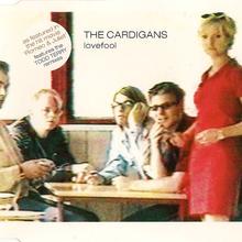 The Cardigans - Lovefool