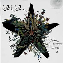 Ich & Ich - Vom selben Stern