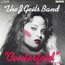J. Geils Band - Centerfold