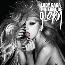 LADY GAGA - THE EDGE OF GLORY
