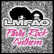 LMFAO - PARTY ROCK ANTHEM