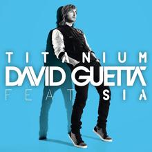 DAVID GUETTA FT SIA - TITANIUM