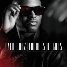 Taio Cruz - There She Goes