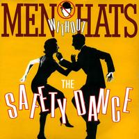 Men Without Hats - The Safety Dance