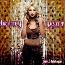 Britney Spears - Oops I Did It Again