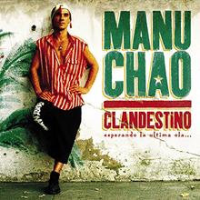 Manu Chao - Bongo Bong