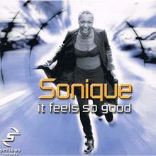 Sonique - It Feels So Good