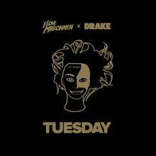 I Love Makonnen feat. Drake - Tuesday