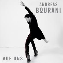 Andreas Bourani - Auf uns