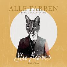 Alle Farben feat. Graham Candy - She Moves (Far Away)