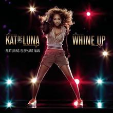 Kat DeLuna ft Elephant Man - Whine Up