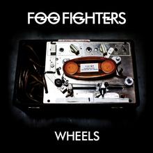 Foo Fighters - Wheels