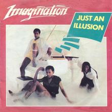 Imagination - Just An Illusion