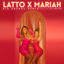 LATTO X MARIAH CAREY FT DJ KHALED - BIG ENERGY