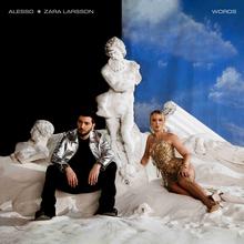 Alesso, Zara Larsson - Words