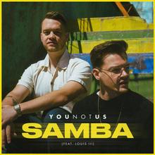 YouNotUs feat. Louis III - Samba
