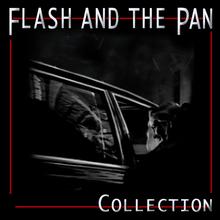 Flash & The Pan - Hey St. Peter