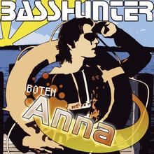 Basshunter - Boten Anna