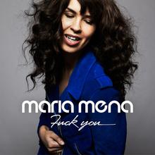 Maria Mena - Fuck You