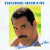 Freddie Mercury - I Was Born To Love You