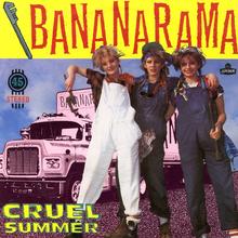 Bananarama - Cruel Summer