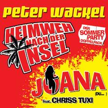 Peter Wackel feat Chriss Tuxi - Joana