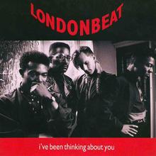 Londonbeat - I've Been Thinking About You
