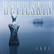 Devilskin - Fade