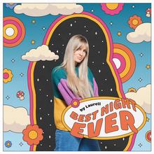 Laurell - Best Night Ever