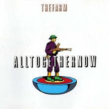 Farm - All Together Now
