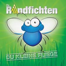 De Randfichten - Die Kleine Fliege