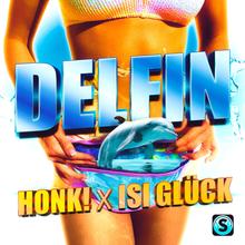 Honk! & Isi Glück - Delfin