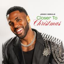 JASON DERULO - CLOSER TO CHRISTMAS
