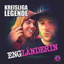 Kreisligalegenden - Engländerin