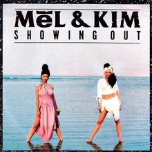 Mel & Kim - Showing Out