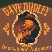 Dave Dudley - Deutschland Autobahn