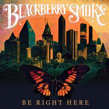 Blackberry Smoke - Azalea