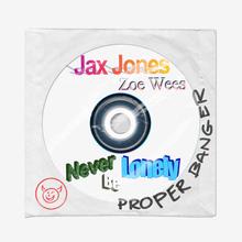 Jax Jones Zoe Wees - Never Be Lonely