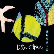 The Dixie Chicks - Cowboy Take Me Away