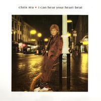 Chris Rea - I Can Hear Your Heartbeat