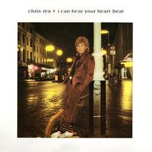 Chris Rea - I Can Hear Your Heartbeat