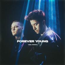 VIZE & roman - Forever Young